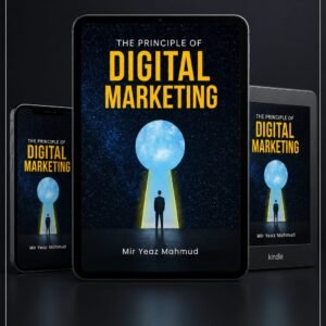 The Principle of Digital Marketing